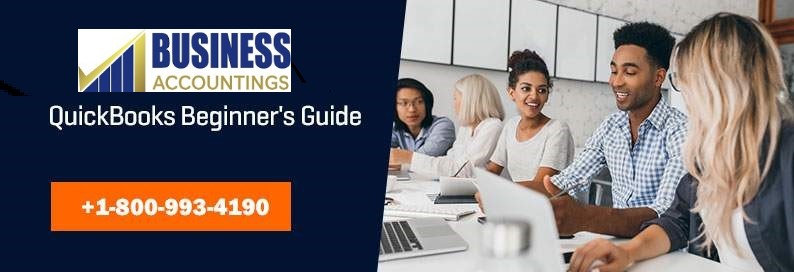 Get Started With QuickBooks a Guide For Beginners
