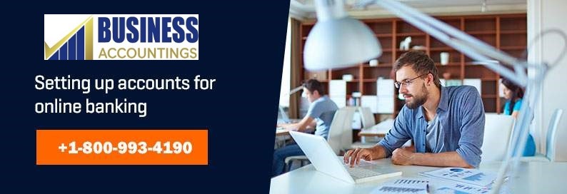 Setting Up Accounts For Online Banking