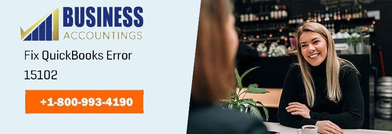 What is QuickBooks Error 15102?