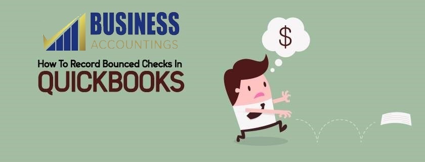 How to Record Bounced Check in QuickBooks? 1 How-To-Record-Bounced-Check-In-Quickbooks