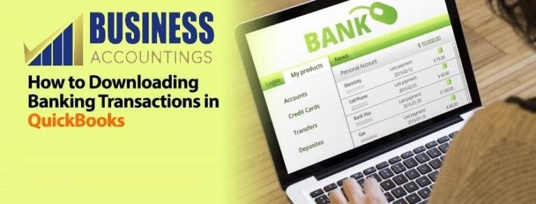 How To Downloading banking transactions in QuickBooks 1 768x293 1
