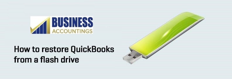 How to restore QuickBooks from a flash drive 1 How-to-restore-QuickBooks-from-a-flash-drive
