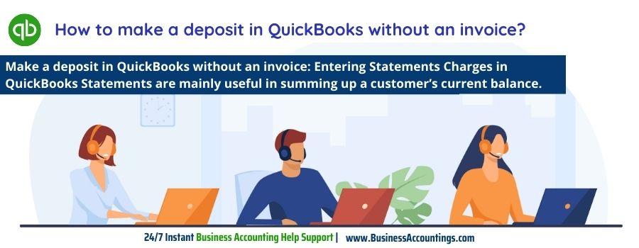 make a deposit in QuickBooks without an invoice
