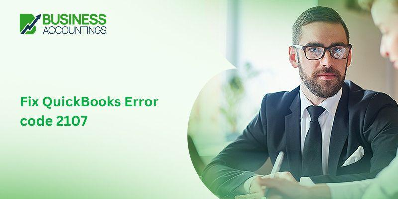 fix QuickBooks Error code 2107