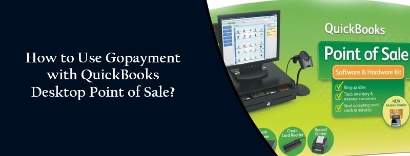 Use-GoPayment-with-QuickBooks-Point-of-Sale