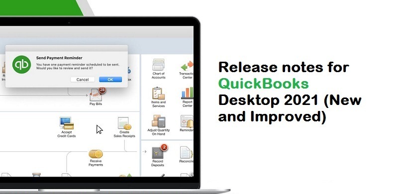 Release notes for QuickBooks Desktop 2021