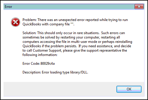 QuickBooks Error Code 80029c4a - Error Message Exactly Shown When It Occurs