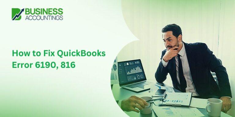 How to Fix QuickBooks Error 6190, 816