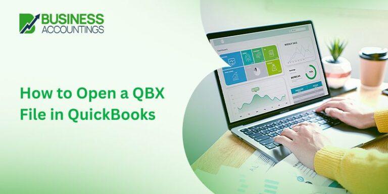 How to Open a QBX File in QuickBooks