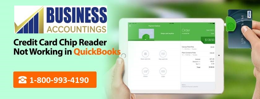 Credit Card Chip Reader Not Working in QuickBooks | Call 1-800993-4190