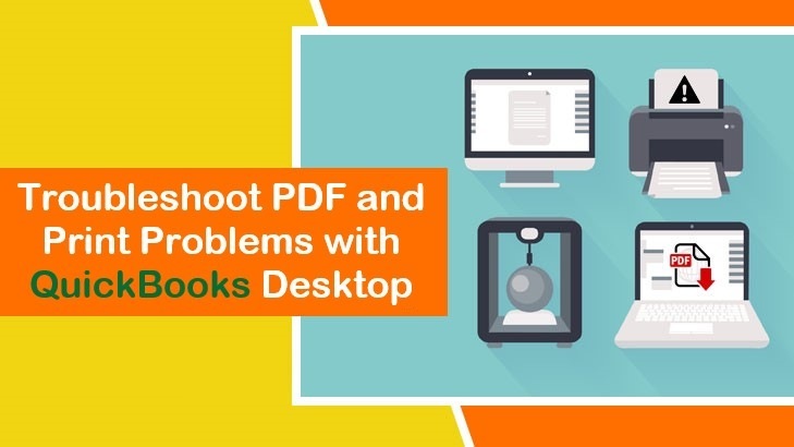 5 Ways to Fix PDF and Print problems with QuickBooks Desktop 1 troubleshoot-Pdf-And-Printing-Errors-With-QuickBooks-Desktop