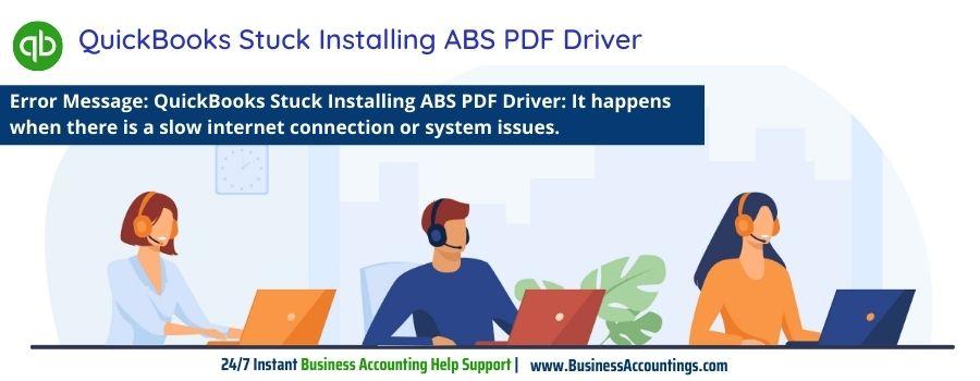 QuickBooks Stuck Installing ABS PDF Driver